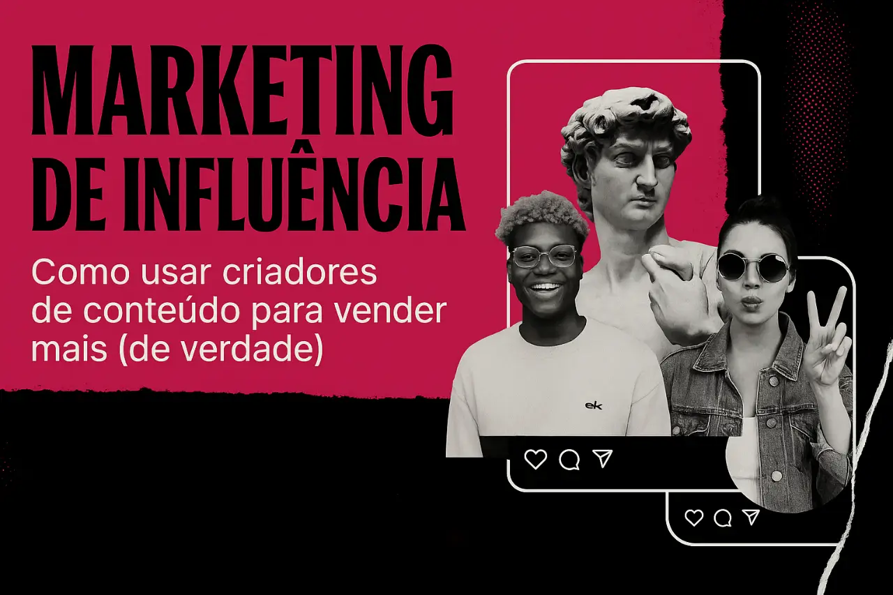 Arte digital com colagem moderna em rosa e preto, destacando o tema marketing de influência, com figuras humanas e elementos visuais jovens.